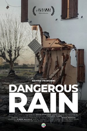 Dangerous Rain