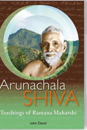 Arunachala Shiva : Ramana Maharshi Life and Teaching