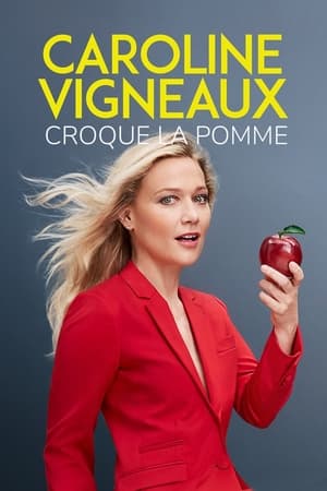 Caroline Vigneaux croque la pomme