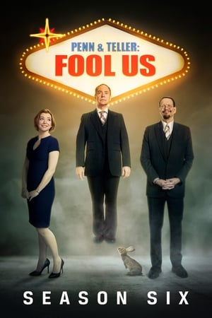 Penn & Teller: Fool Us第6季