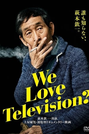 We Love Television?