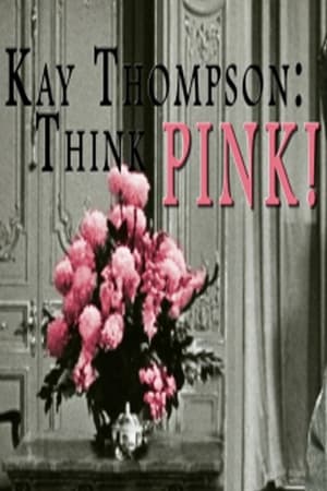 Kay Thompson: Think Pink!
