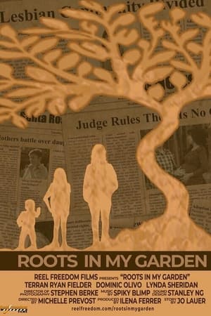 Roots in My Garden