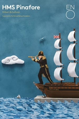 HMS Pinafore - English National Opera