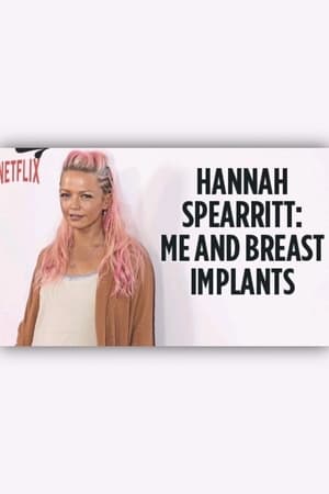 Hannah Spearritt : Me & Breast Implants