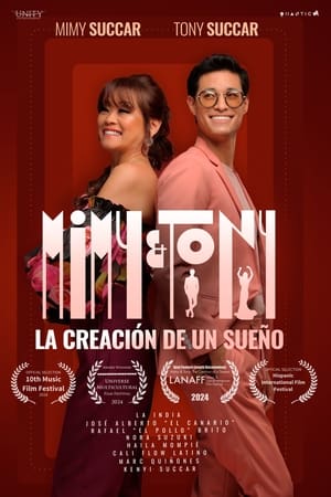 Mimy & Tony: The Creation of a Dream