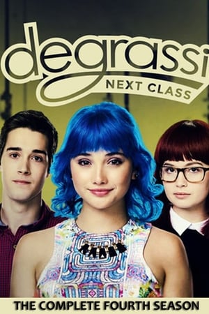 Degrassi: Next Class第4季
