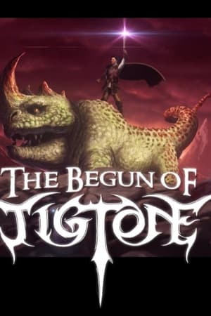 The Begun of Tigtone