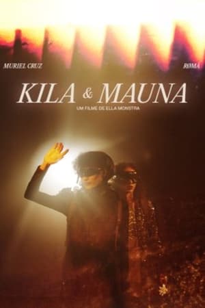 Kila & Mauna