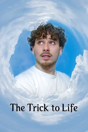 The Trick to Life