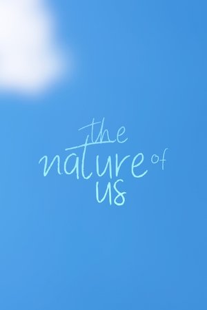 The Nature of Us