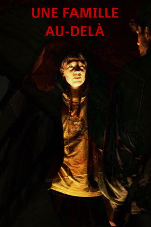 Une famille au-delà