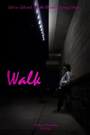 Walk.
