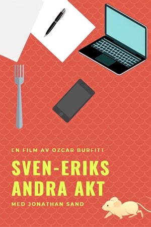 Sven-Eriks Andra Akt