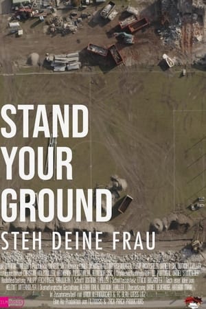 Stand your Ground - Steh deine Frau