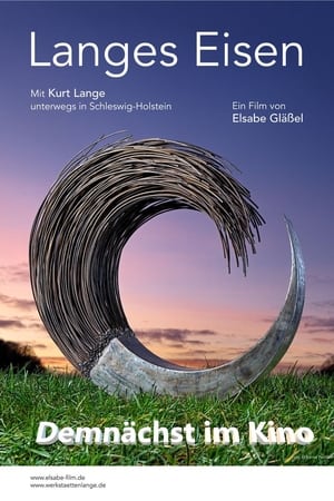 Langes Eisen - Unterwegs mit Kurt Lange