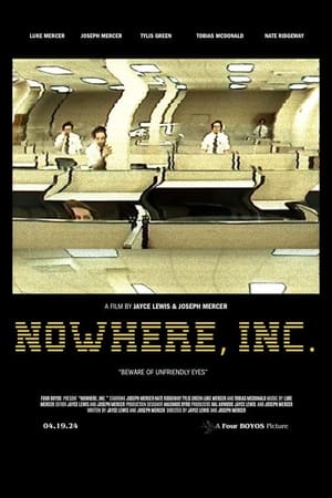 Nowhere, Inc.