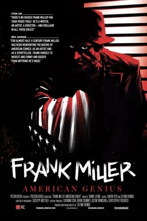 Frank Miller: American Genius