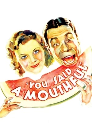 You Said a Mouthful(1932电影)