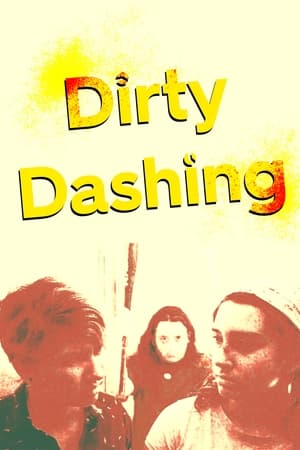 Dirty Dashing