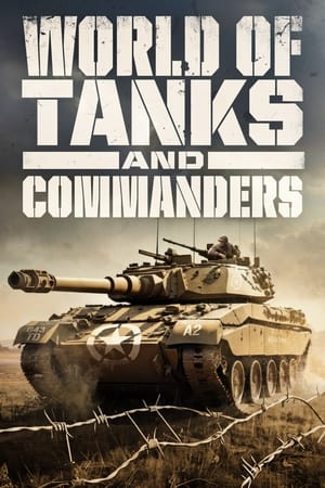 World of Tanks and Commanders