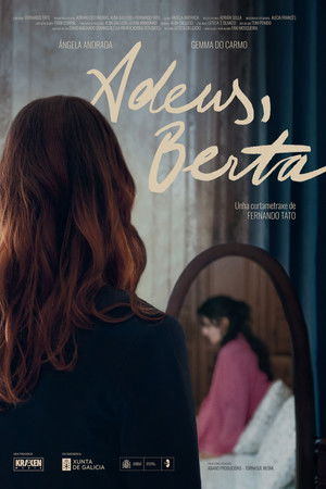 Adeus, Berta