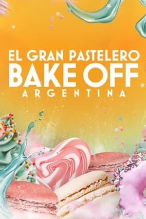 Bake Off Argentina: El gran pastelero第3季