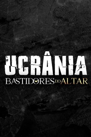 Bastidores do Altar - Ucrânia