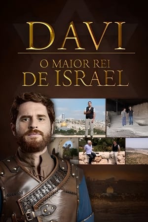 Davi: o maior rei de Israel