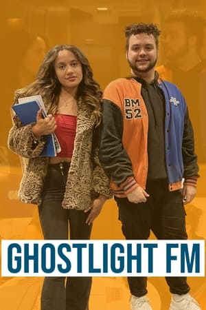 Ghostlight FM(2024电影)