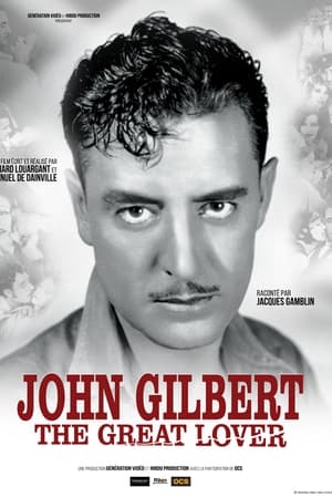 John Gilbert the Great Lover