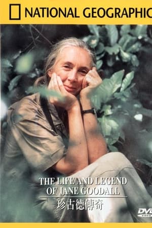 The Life and Legend of Jane Goodall