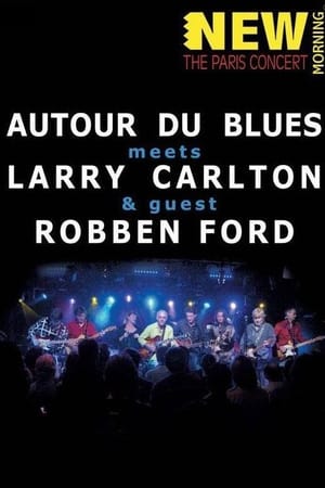 Larry Carlton, Robben Ford & Autour Du Blues - Paris Concert
