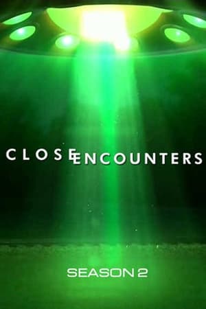 Close Encounters第2季