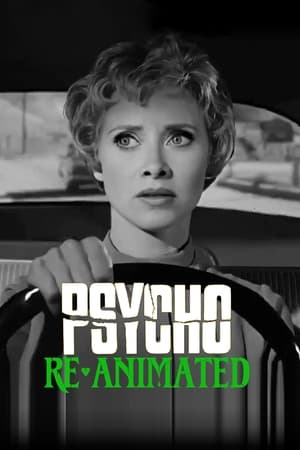 Psycho Re-Animated