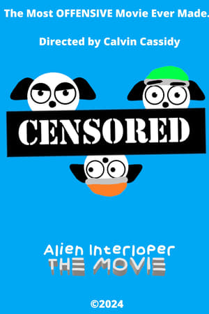 Alien Interloper The Movie