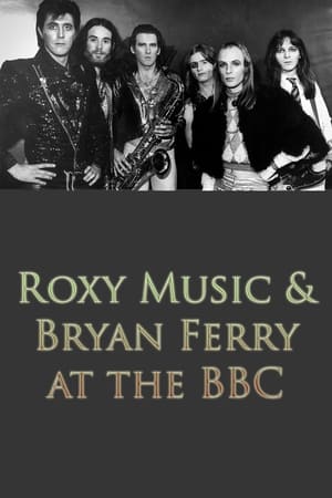 Roxy Music and Bryan Ferry at the BBC
