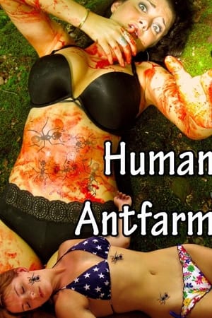 Human Antfarm