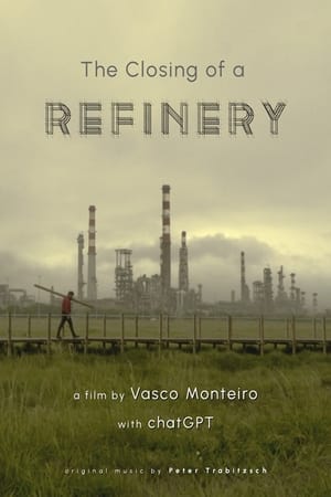 The closing of a Refinery
