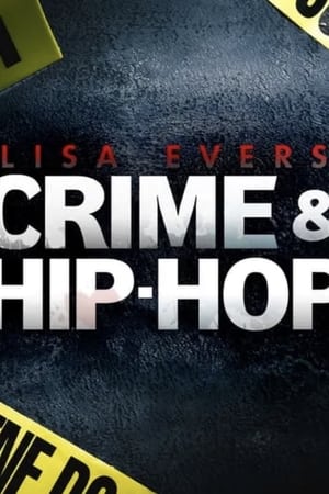 Lisa Evers: Crime and Hip Hop