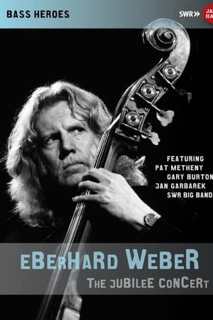 Eberhard Weber: The Jubilee Concert