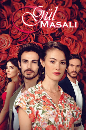 Gül Masalı