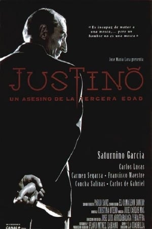 耄耋杀手胡斯提诺,Justino, un asesino de la tercera edad(1994电影)