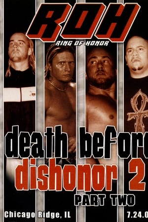ROH: Death Before Dishonor 2 - Part Two