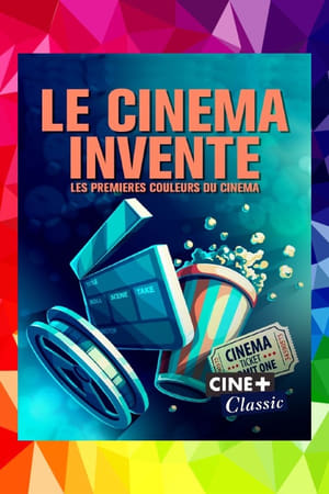 Le cinéma inventé: les premières couleurs du cinéma(2021电影)
