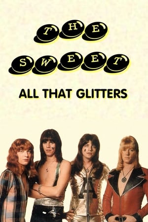 The Sweet: All That Glitters