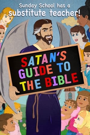 SATAN'S GUIDE TO THE BIBLE