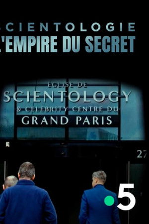 Scientologie, l'empire du secret