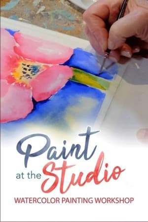 Paint at the Studio: Watercolor Painting Workshop