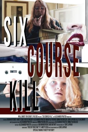 Six Course Kill